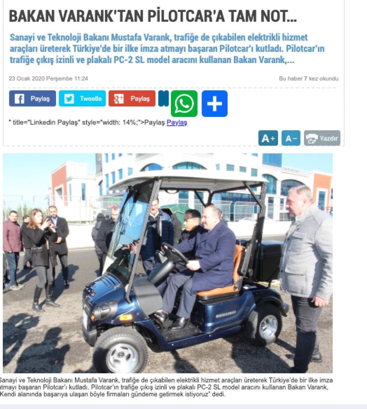 Sanayi ve Teknoloji Bakanı Sayın Mustafa VARANK`tan PILOTCAR`a tam not.