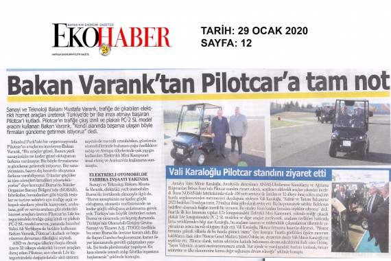 Sanayi ve Teknoloji Bakanı Sayın Mustafa VARANK`tan PILOTCAR`a tam not.